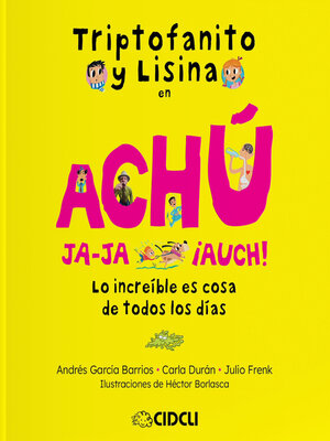 cover image of Triptofanito y Lisina en Achú ja-ja, ¡auch!